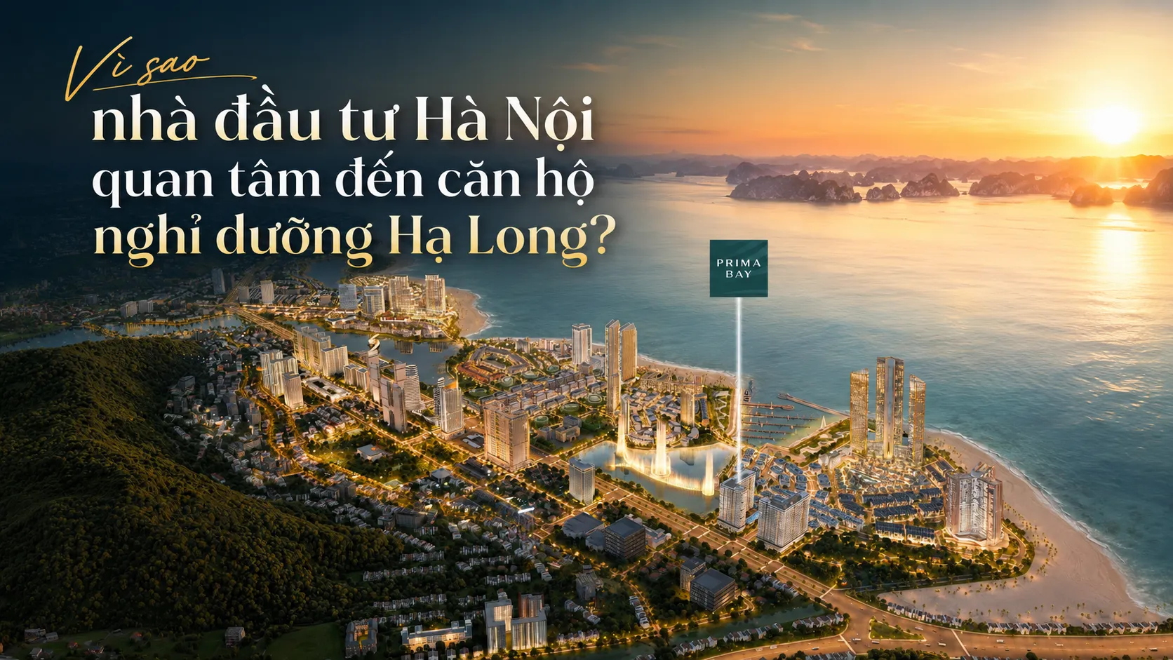 Prima Bay Hạ Long – Hướng đầu tư mới cho khách Hà Nội Khám phá lý do căn hộ nghỉ dưỡng Hạ Long, đặc biệt là Prima Bay, đang trở thành lựa chọn được nhiều nhà đầu tư Hà Nội quan tâm trong xu hướng đầu tư bất động sản du lịch và second home.